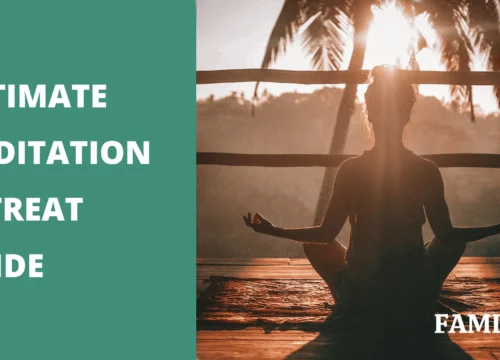 Discover Yourself: Ultimate Meditation Retreat Guide